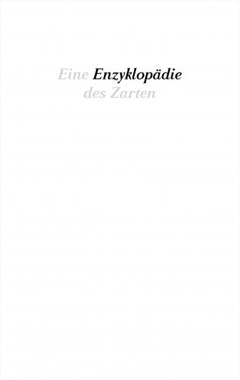 Anne Brannys: Eine Enzyklopädie des Zarten 