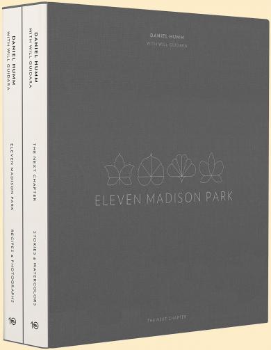 Janice Barnes, Will Guidara, Daniel Humm, Francesco Tonelli: Eleven Madison Park: The Next Chapter 
