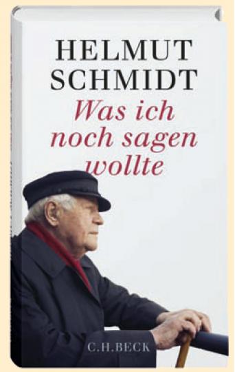 Helmut Schmidt: Was ich noch sagen wollte 