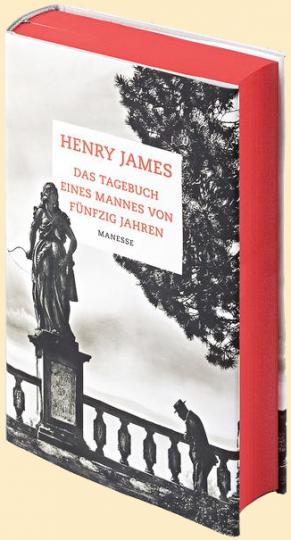 Henry James: Das Tagebuch eines Mannes von fünfzig Jahren 