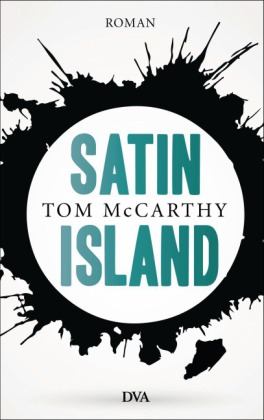 Tom McCarthy: Satin Island 