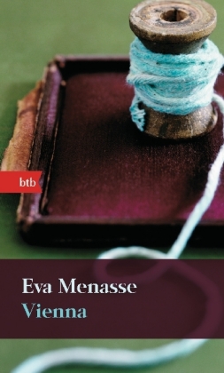 Eva Menasse: Vienna 