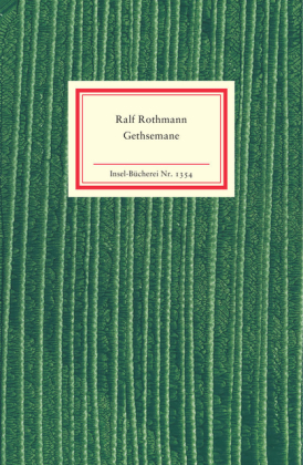 Ralf Rothmann: Gethsemane 