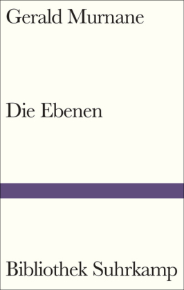 Gerald Murnane: Die Ebenen 