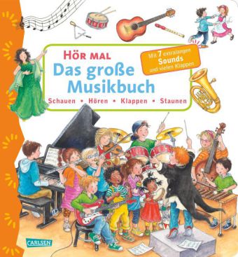 Kyrima Trapp: Hör mal: Das große Musikbuch 