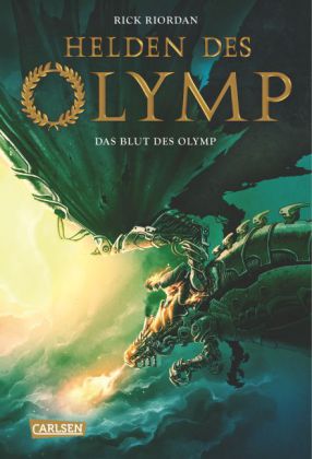 Rick Riordan: Helden des Olymp 5: Das Blut des Olymp 