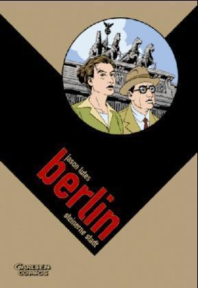 Jason Lutes: Berlin 1: Steinerne Stadt 