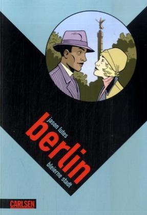 Jason Lutes: Berlin 2: Bleierne Stadt 