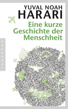 Yuval Noah Harari: Eine kurze Geschichte der Menschheit 