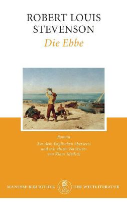 Robert Louis Stevenson: Die Ebbe 