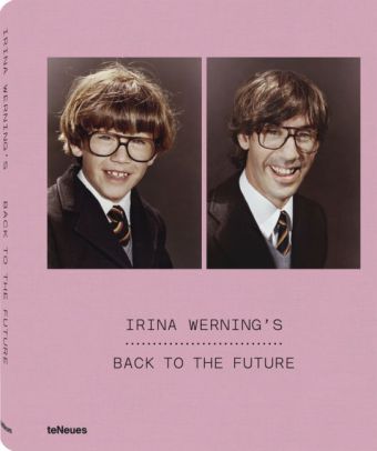 Irina Werning: Irina Werning's Back to the Future 