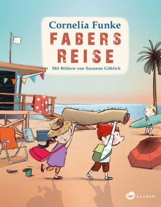 Cornelia Funke, Göhlich, Susanne: Fabers Reise 