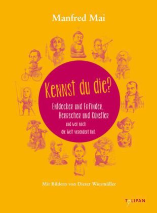 Manfred Mai, Dieter Wiesmüller: Kennst du die? 