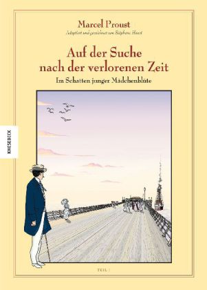 Stanislas Brézet, Stéphane Heuet, Marcel Proust: Auf der Suche nach der verlorenen Zeit (Band 5) 