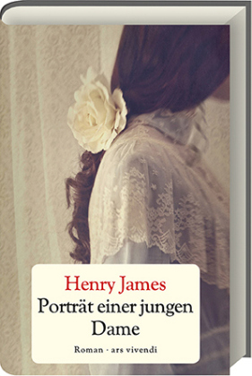 Henry James: Porträt einer jungen Dame 