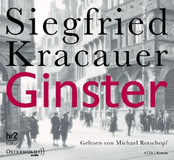 Siegfried Kracauer: Ginster 