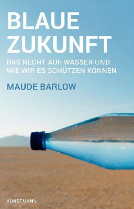 Maude Barlow: Blaue Zukunft 