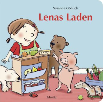 Göhlich, Susanne: Lenas Laden 