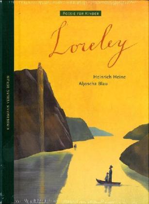 Heinrich Heine, Blau, Aljoscha: Loreley 