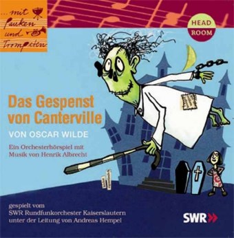Oscar Wilde: Das Gespenst von Canterville 