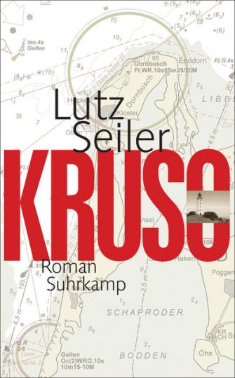 Lutz Seiler: Kruso 