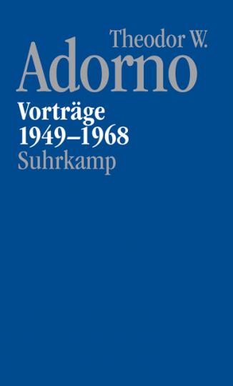 Theodor W. Adorno: Nachgelassene Schriften. Abteilung V: Vorträge und Gespräche 