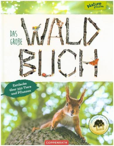 Holger Haag, Bärbel Oftring, Koh, Yousun; Rohrbeck, Manfred; Ebert, Anne; Henkel, Christine: Das große Waldbuch 