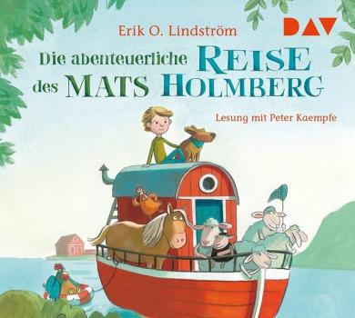 Erik Ole Lindström, Bougaeva, Sonja: Die abenteuerliche Reise des Mats Holmberg, 2 Audio-CDs 