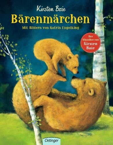 Kirsten Boie, Engelking, Katrin: Bärenmärchen 