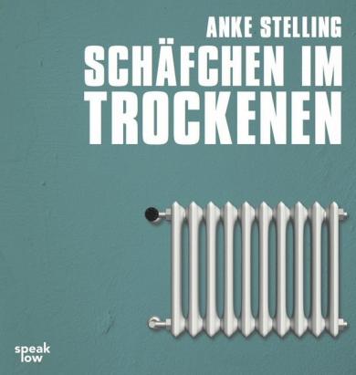 Anke Stelling: Schäfchen im Trockenen, 1 MP3-CD 