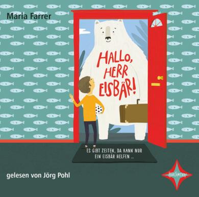 Maria Farrer: Hallo, Herr Eisbär!, 2 Audio-CDs 