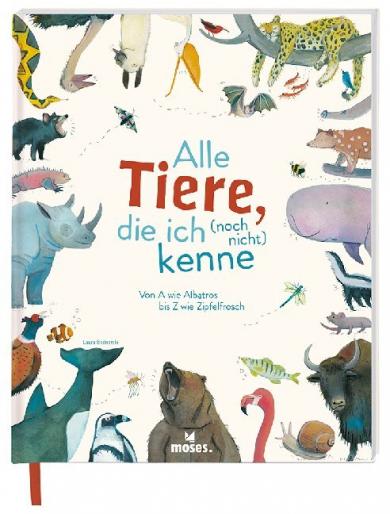 Laura Bednarski, Bednarski, Laura: Alle Tiere, die ich (noch nicht) kenne 