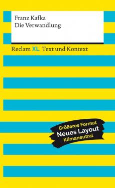 Franz Kafka: Die Verwandlung. Textausgabe mit Kommentar und Materialien 