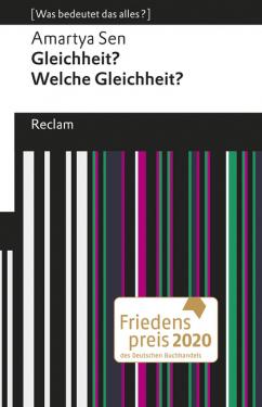 Amartya Sen: Gleichheit? Welche Gleichheit? 