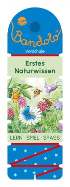 Friederike Barnhusen: Bandolo. Erstes Naturwissen 