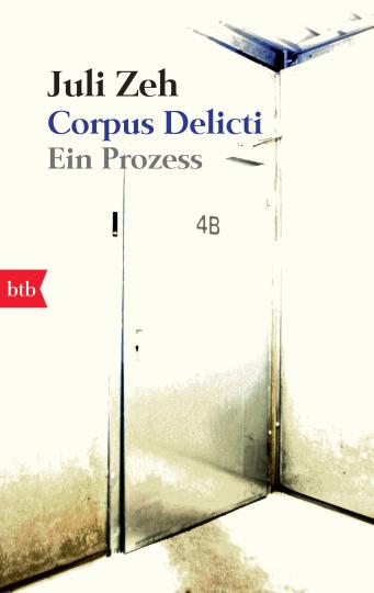Juli Zeh: Corpus Delicti 