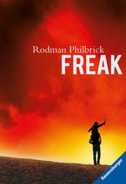 Rodman Philbrick: Freak 