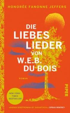 Honorée Fanonne Jeffers: Die Liebeslieder von W.E.B. Du Bois 