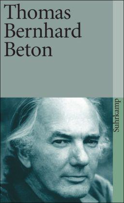Thomas Bernhard: Beton 