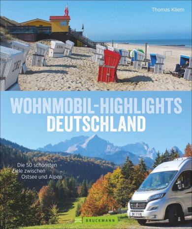 Thomas Kliem: Wohnmobil-Highlights Deutschland 