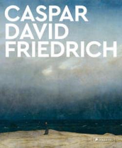 Michael Robinson: Caspar David Friedrich 