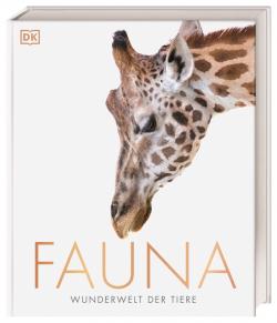 Derek Harvey, Ambrose Jamie, Esther Ripley: DK Wunderwelten. Fauna – Wunderwelt der Tiere 