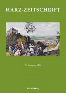 Harz-Zeitschrift für den Harz-Verein für Geschichte und Altertumskunde / Harz-Zeitschrift 