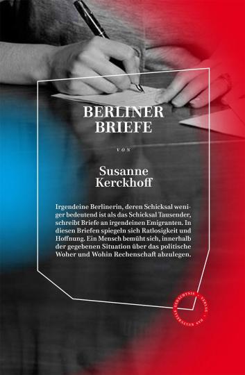 Susanne Kerckhoff: Berliner Briefe 