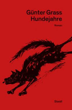Günter Grass: Hundejahre 