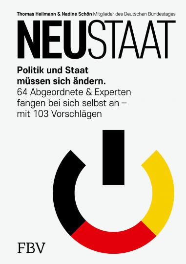 Thomas Heilmann, Nadine Schön: NEUSTAAT 