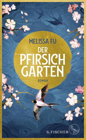 Melissa Fu: Der Pfirsichgarten 