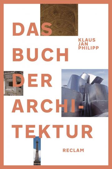 Klaus Jan Philipp: Das Buch der Architektur 