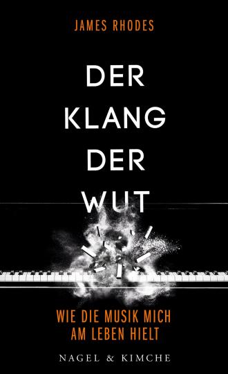James Rhodes: Der Klang der Wut 