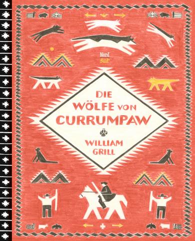 William Grill: Die Wölfe von Currumpaw 